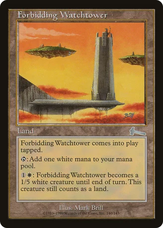 Forbidding Watchtower