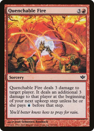 Quenchable Fire