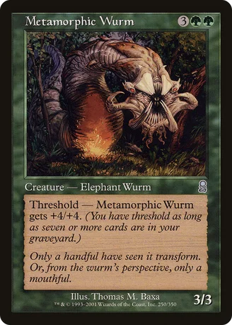 Metamorphic Wurm