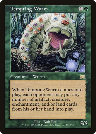 Tempting Wurm