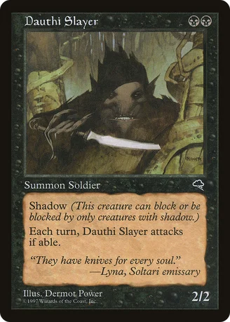 Dauthi Slayer